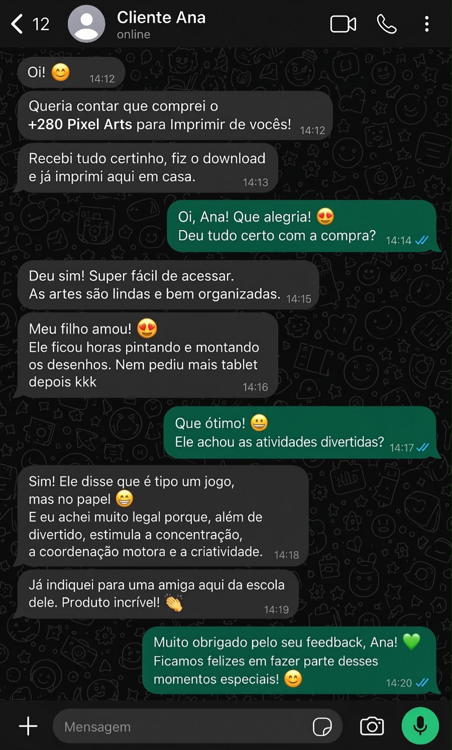 Print de conversa no WhatsApp com a cliente Ana, elogiando o Laboratório dos Pais Pixel Arts